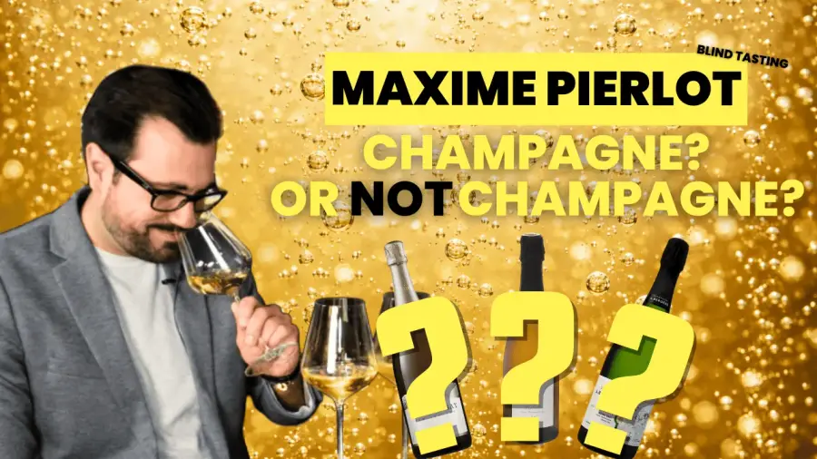Behind the Label: Maxime Pierlot, Champagne ou pas Champagne ?