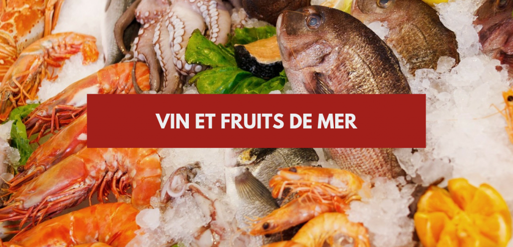 vin et fruits de mer