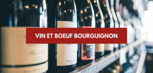 Lire la suite à propos de l’article Quel vin avec un bœuf bourguignon ?