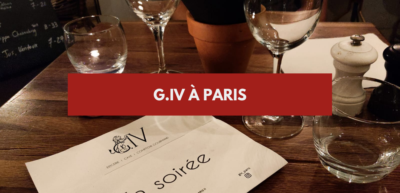 You are currently viewing G IV à Paris : un bar à vin à découvrir !