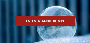 Lire la suite à propos de l’article Enlever tâche de vin