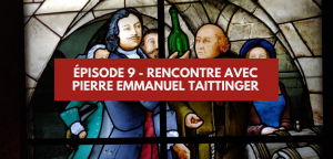 Lire la suite à propos de l’article Rencontre avec Pierre-Emmanuel Taittinger
