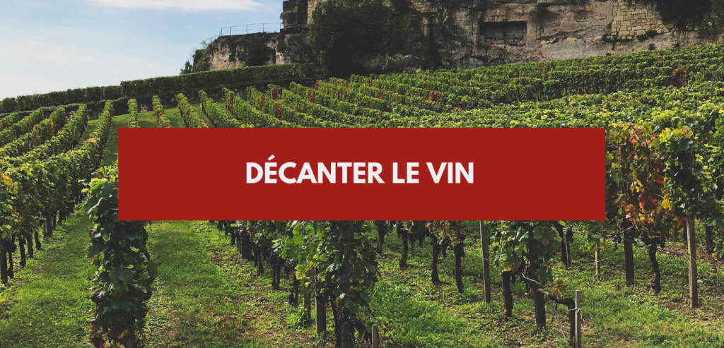 Décanter le vin