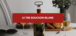 Lire la suite à propos de l’article Utiliser un tire bouchon bilame
